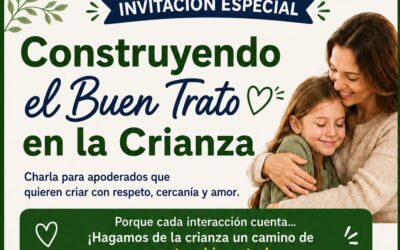 Charla Construyendo Buen Trato en la Crianza.